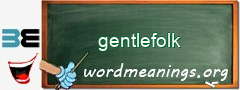 WordMeaning blackboard for gentlefolk